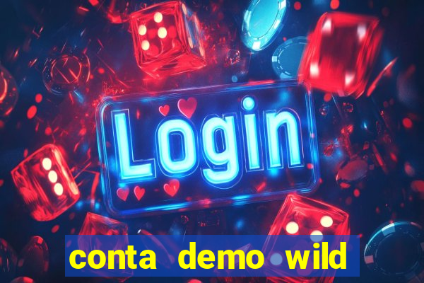 conta demo wild bounty showdown